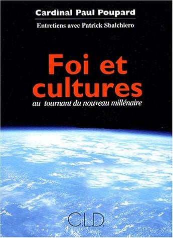 FOI ET CULTURES AU TOURNANT DU NOUVEAU MILLENAIRE, de POUPARD P | portada del libro