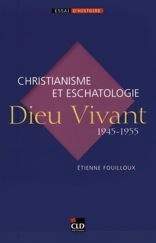 DIEU VIVANT, de FOUILLOUX E | portada del libro