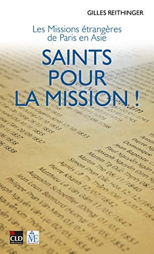 SAINTS POUR LA MISSION, de REITHINGER G | portada del libro