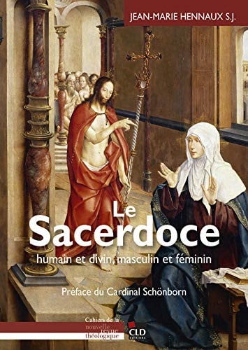 LE SACERDOCE HUMAIN ET DIVIN MASCULIN ET FEMININ, de HENNAUX JEAN-MA | portada del libro