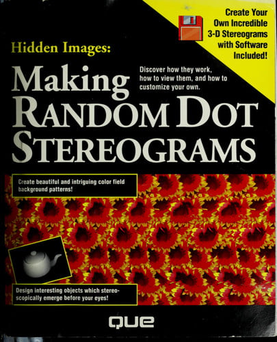 HIDDEN IMAGES:MAKING RANDOM DOT-DSK, de QUE | portada del libro