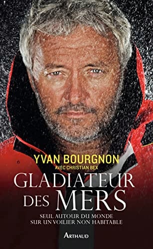 Gladiateur des mers, de Yvan Bourgnon | portada del libro