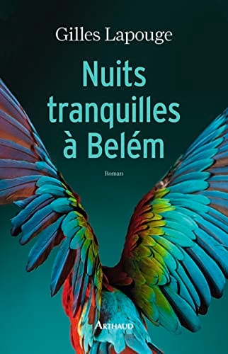 NUITS TRANQUILLES A BELEM, de Gilles Lapouge | portada del libro