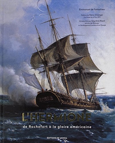 L HERMIONE DE ROCHEFORT A LA GLOIRE AMERICAINE, de FONTAINIEU DE E | portada del libro
