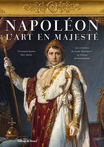NAPOLEON L ART EN MAJESTE, de BEYELER CHRISTO | portada del libro