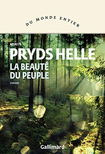 LA BEAUTE DU PEUPLE, de Merete Pryds Helle | portada del libro