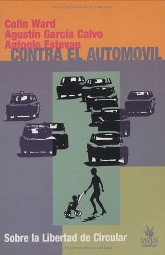 CONTRA EL AUTOMOVIL, de WARD#GARCIA#ESTEVAN | portada del libro
