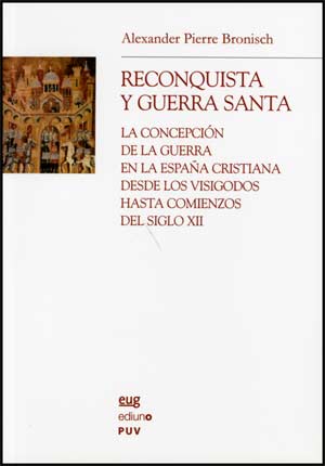 Reconquista y guerra santa, de Bronisch | portada del libro