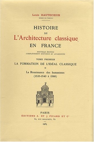 ISTOIRE DE L'ARCHITECTURE CLASSIQ (ECB), de Hautecoeur | portada del libro