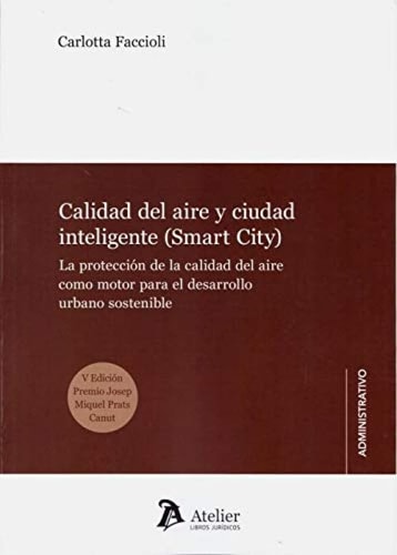 Calidad del aire y ciudad inteligente (Smart City)., de Faccioli Faccioli | portada del libro