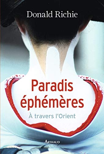 PARADIS EPHEMERES, de Donald Richie | portada del libro
