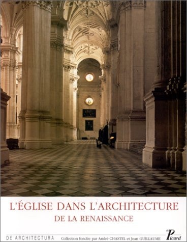 'EGLISE DANS L'ARCHITECTURE DE LA (ECB), de Howard Burns | portada del libro