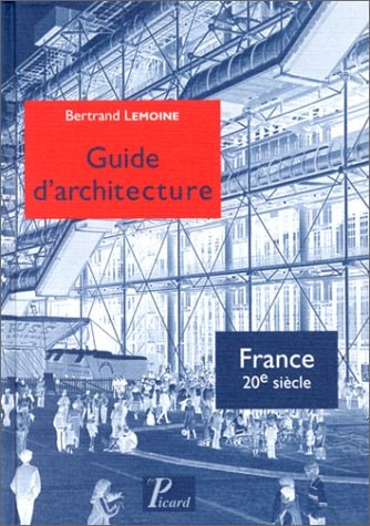 UIDE D'ARCHITECTURE. FRANCE 20E S (ECB), de Lemoine | portada del libro