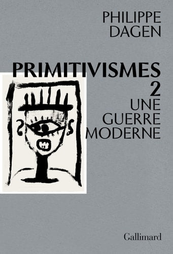 PRIMITIVISMES II, de Philippe Dagen | portada del libro