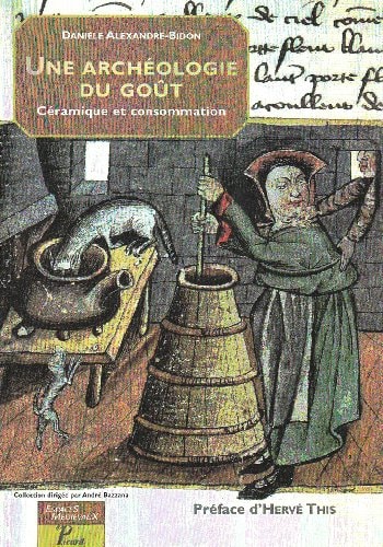 NE ARCHEOLOGIE DU GOUT. CERAMIQUE (ECB), de Danièle Alexandre-Bidon | portada del libro