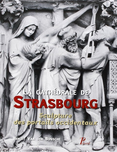 A CATHEDRALE DE STRASBOURG (ECB), de Benoît Van den Bossche | portada del libro