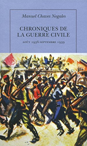 CHRONIQUES DE LA GUERRE CIVILE, de Manuel Chaves Nogales | portada del libro