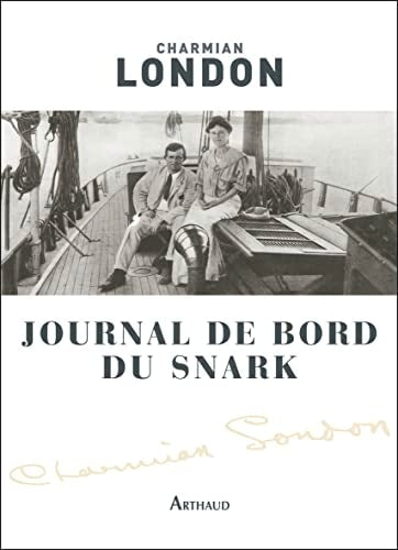 JOURNAL DE BORD DU SNARK, de Charmian London | portada del libro