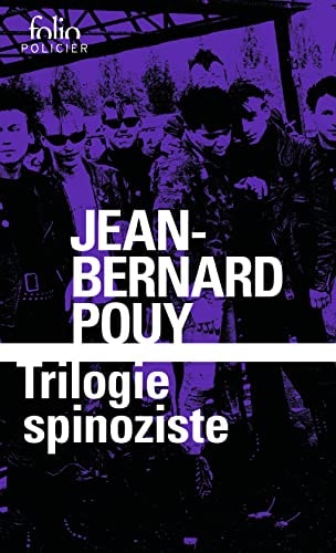 TRILOGIE SPINOZISTE, de Jean-Bernard Pouy | portada del libro