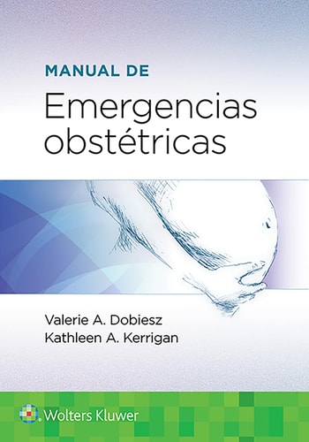 MANUAL DE EMERGENCIAS OBSTETRICAS, de DOBIESZ | portada del libro