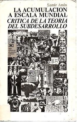 La acumulación a escala mundial, de Amin | portada del libro