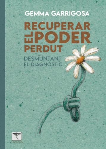 RECUPERAR EL PODER PERDUT, de GARRIGOSA ALEGRE | portada del libro