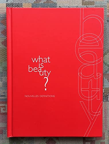 WHAT IS BEAUTY ? NOUVELLES DEFINITIONS (QU'EST CE QUE LA BEA, de Dorothy Schefer | portada del libro