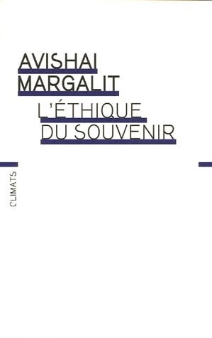 L'ETHIQUE DU SOUVENIR, de Avishai Margalit | portada del libro