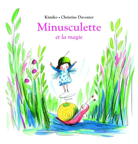 Minusculette et la magie, de Kimiko | portada del libro