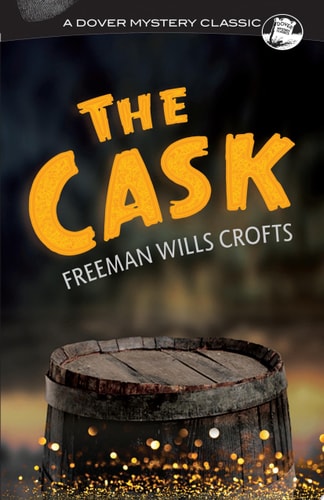 THE CASK, de Freeman Wills Crofts | portada del libro