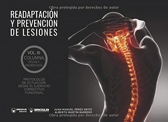 Readaptación y prevención de lesiones Volumen III Columna, pelvis y Neurología, de Pérez Ortiz | portada del libro