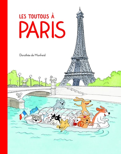 ES TOUTOUS A PARIS, de Dorothée de Monfreid | portada del libro
