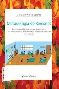 METODOLOGIA DE RINCONES. PROPUESTAS DIDACTICAS, de PEDRERO LORENTE | portada del libro