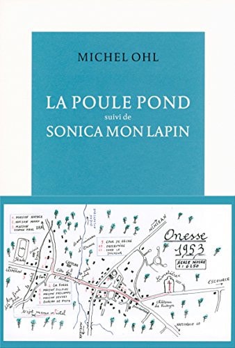 LA POULE POND SUIVI DE SONICA MON LAPIN, de Michel Ohl | portada del libro