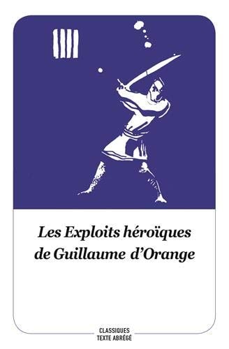 ES EXPLOITS HEROIQUES DE GUILLAUME, de Jean-Pierre Tusseau | portada del libro