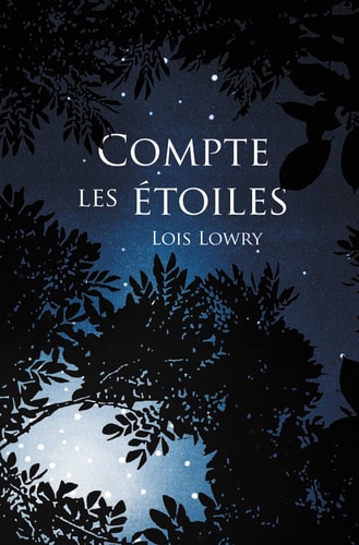 OMPTE LES ETOILES, de Lois Lowry | portada del libro