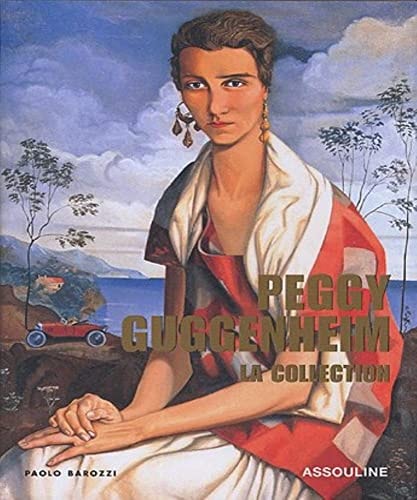 PEGGY GUGGENHEIM, de Paolo Barozzi | portada del libro