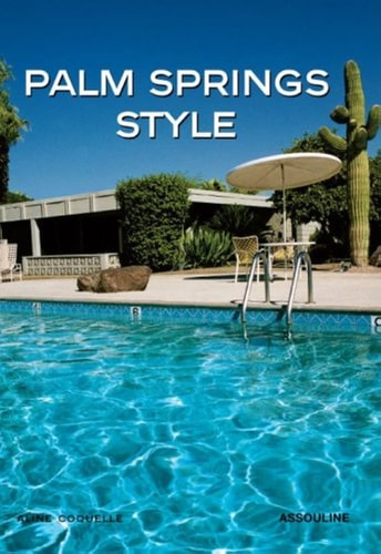 Palm Springs Style, de Aline Coquelle | portada del libro