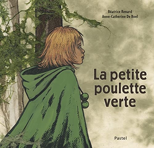 A PETITE POULETTE VERTE, de Béatrice Renard | portada del libro