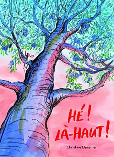 E ! LA-HAUT !, de Christine Davenier | portada del libro