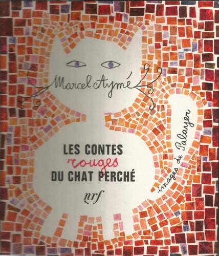 LES CONTES ROUGES DU CHAT PERCHE, de Aymé | portada del libro