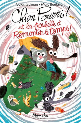HIEN POURRI ET LA POUBELLE A REMONTER, de Colas Gutman | portada del libro