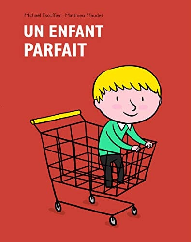 Un enfant parfait, de Michaël Escoffier | portada del libro