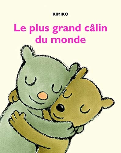 E PLUS GRAND CALIN DU MONDE, de Kimiko | portada del libro