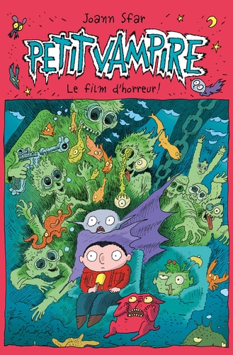 ETIT VAMPIRE LE FILM D'HORREUR !, de Joann Sfar | portada del libro
