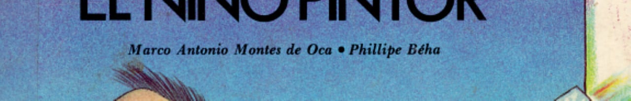 NIÑO PINTOR,EL, de MONTES DE OCA | portada del libro