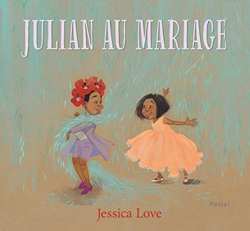 ULIAN AU MARIAGE, de Jessica Love | portada del libro