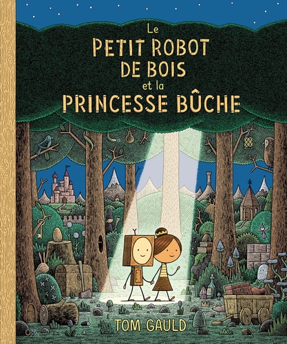 E PETIT ROBOT DE BOIS ET LA PRINCESSE, de Tom Gauld | portada del libro