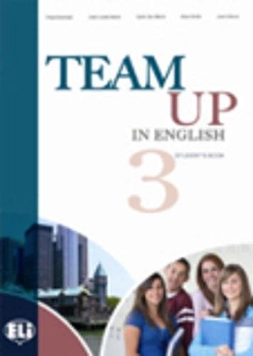 TEAM UP 3 STUDENT BOOK, de VV.AA | portada del libro