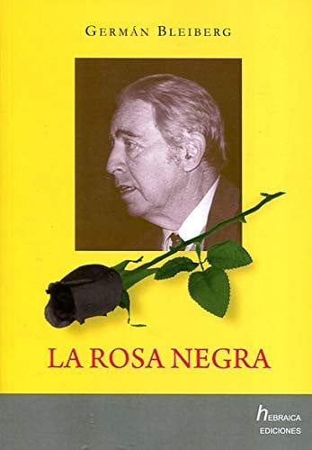 LA ROSA NEGRA, de BLEIBERG | portada del libro